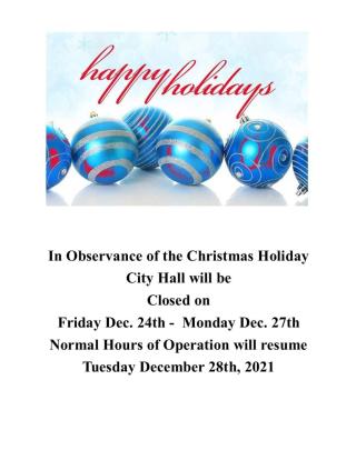 City Hall Closed for the Holiday 