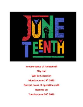 City Hall Closed - Observance of Juneteenth 2023
